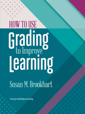 cover image of How to Use Grading to Improve Learning